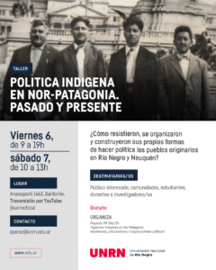 Taller sobre política indígena en Nor-Patagonia