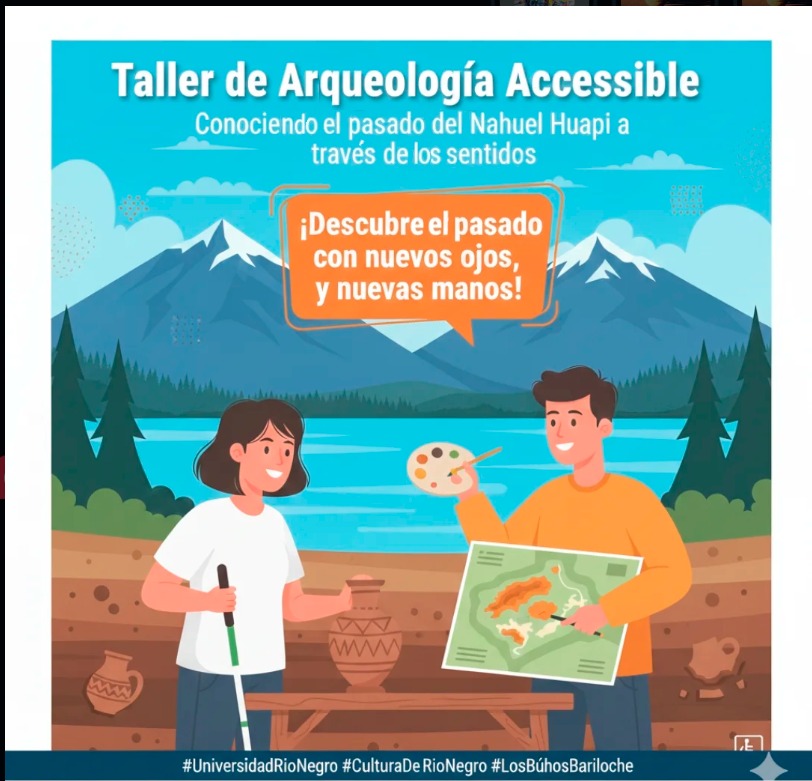 Taller de arqueología accesible en Bariloche — Inclusión sensorial